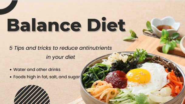 5 Tips and tricks to reduce anti-nutrients in your diet