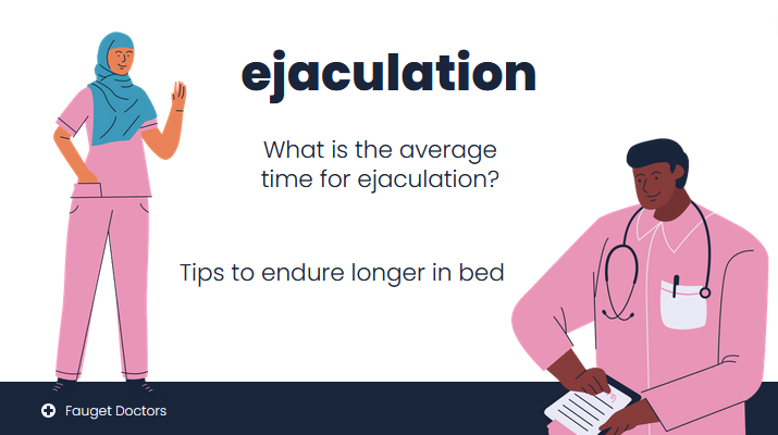 What is the average time for ejaculation?