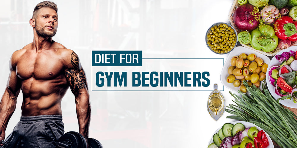 Diet for Gym Beginners